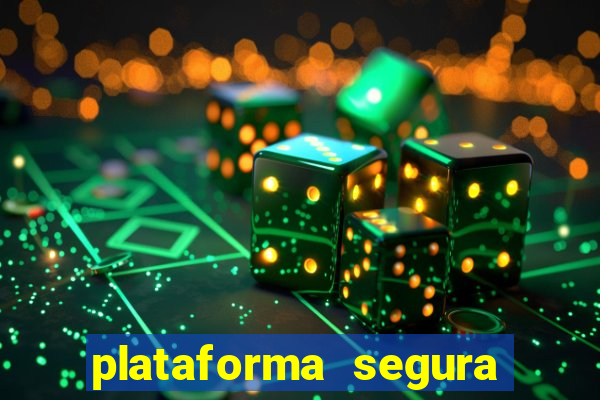 plataforma segura para ganhar dinheiro